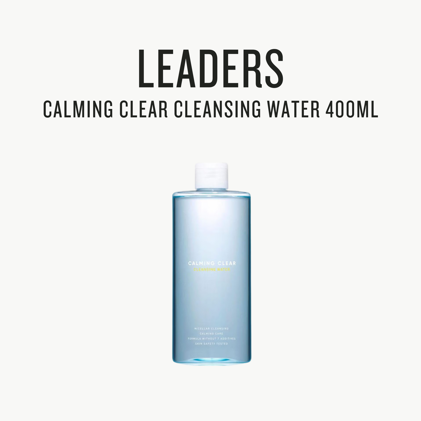 [ Flash Sale / LEADERS ] Calming Clear Cleansing Water 400ml